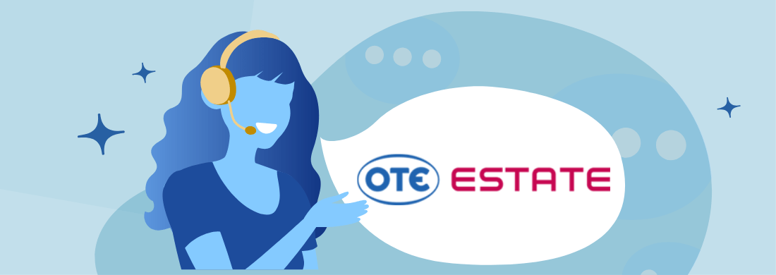 Ote Estate Επικοινωνία - Εξυπηρέτηση πελατών, τηλεφωνική γραμμή και ώρες λειτουργίας με μια ματιά